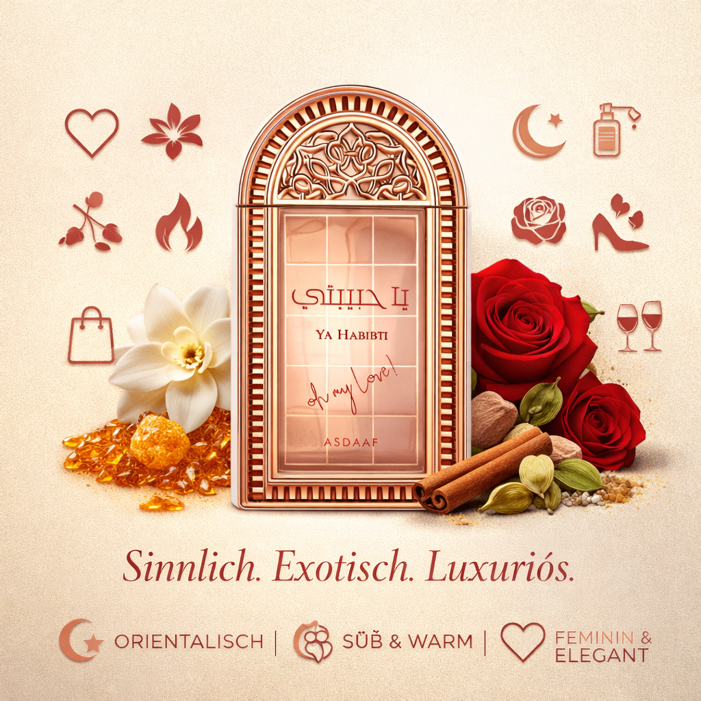 Parfum „Ya Habibi – Asdaaf“ in roségoldenem, orientalisch verziertem Flakon vor hellem Hintergrund. Umgeben von roter Rose, weißer Blüte, Zimtstange, Kardamom und amberfarbenen Harzkristallen. Grafische Symbole und Text betonen die Eigenschaften „Sinnlich. Exotisch. Luxuriös.“ sowie orientalisch, süß & warm, feminin und elegant.